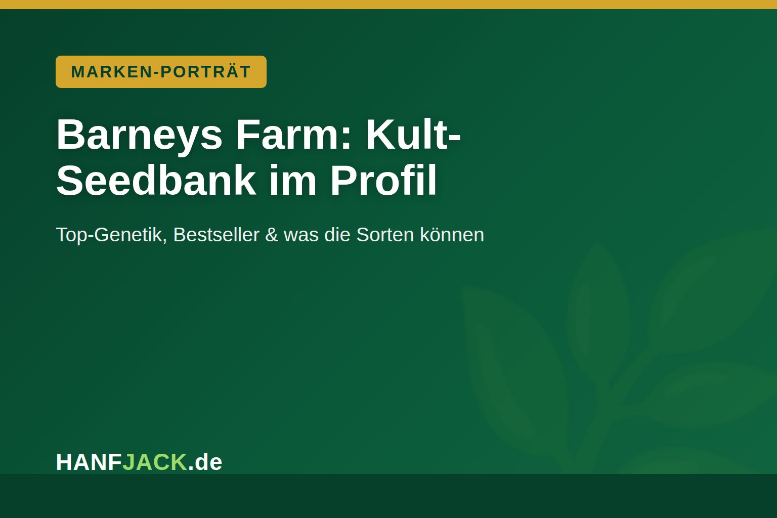 Du betrachtest gerade Barneys Farm: Die besten Sorten der Kult-Seedbank