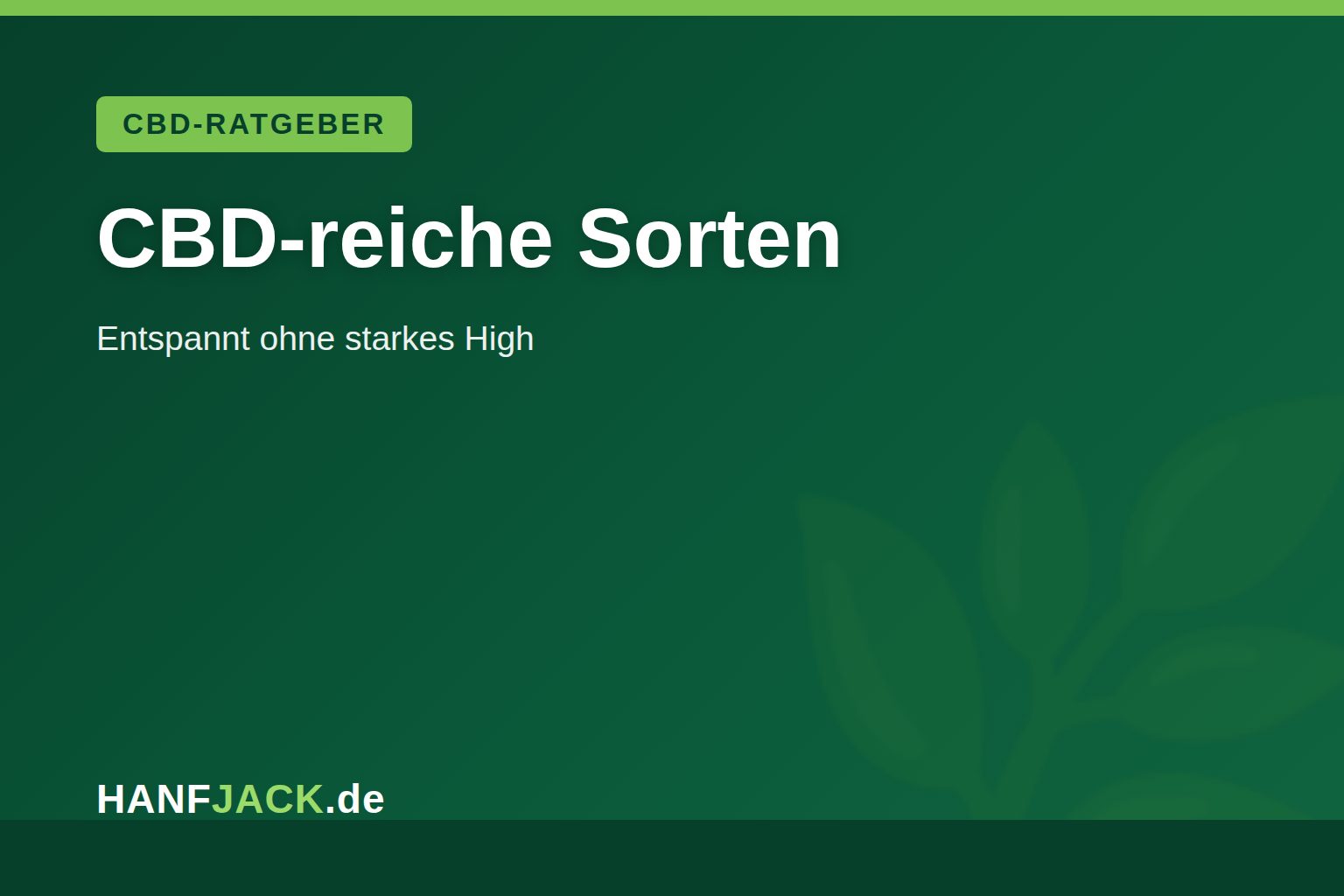 Du betrachtest gerade CBD-reiche Sorten ohne starkes High