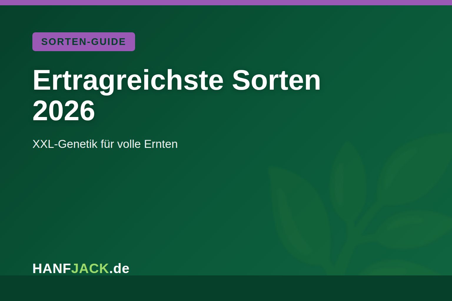 Du betrachtest gerade Ertragreichste Cannabis-Sorten 2026
