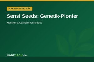Mehr über den Artikel erfahren Sensi Seeds: Genetik-Pionier im Porträt